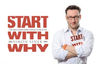 Simon Sinek “Start with Why”